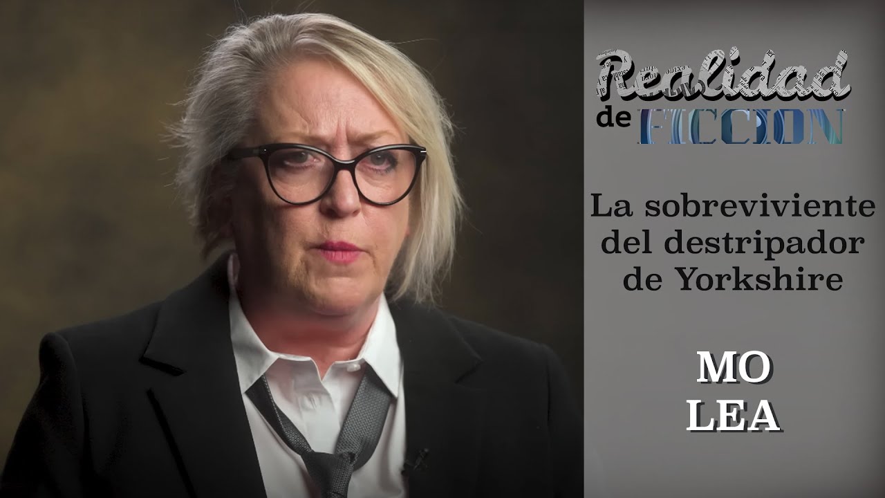 Realidad de Ficción: Mo Lea, la sobreviviente del Destripador de Yorkshire