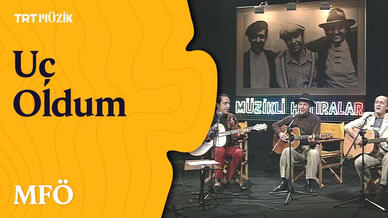🎤 MFÖ | Uç Oldum (1993)