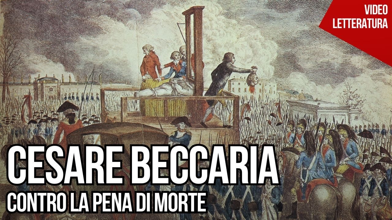 Cesare Beccaria - Contro la pena di morte