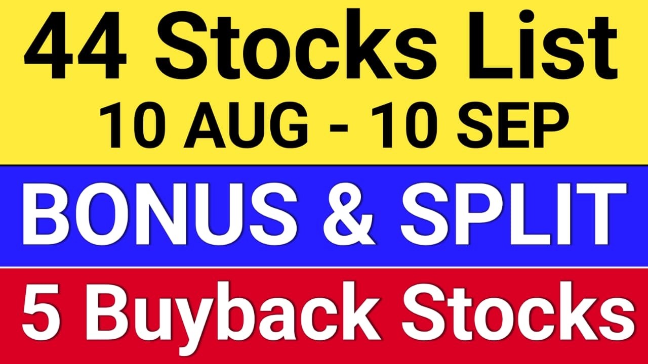 44 Bonus and Split.  upcoming buyback. bonus and split share news latest #bonus #bonusshare