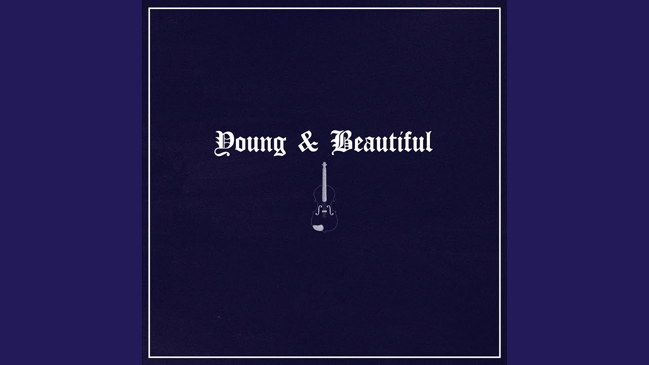 Young and Beautiful (Violin)
