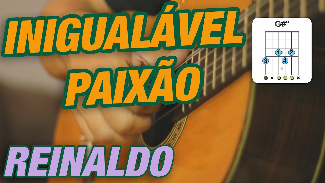 Toque com a Cifra - Inigualável Paixão - Cover - Rodrigo Vianna - CIFRA na Descrição