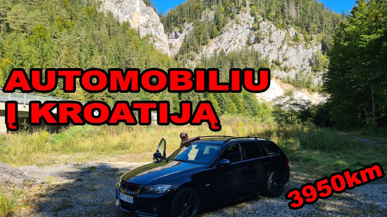 Kelionė į KROATIJĄ automobiliu. 3950km