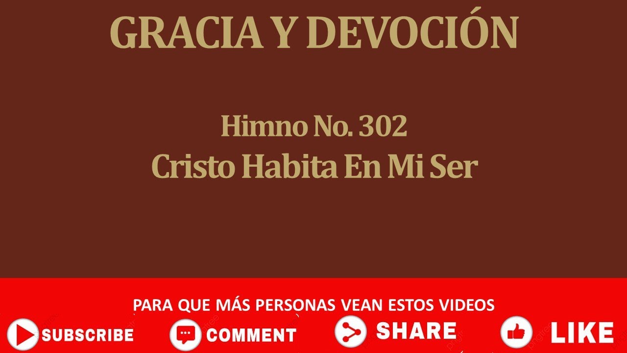 302  Cristo Habita en Mi Ser