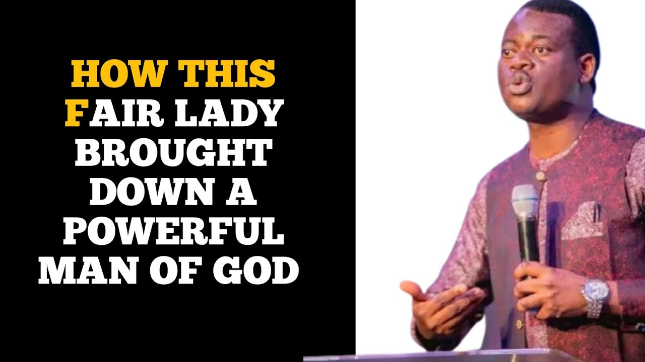 HOW THIS FAIR LADY BROUGHT DOWN A POWERFUL MAN OF GOD // APOSTLE AROME OSAYI