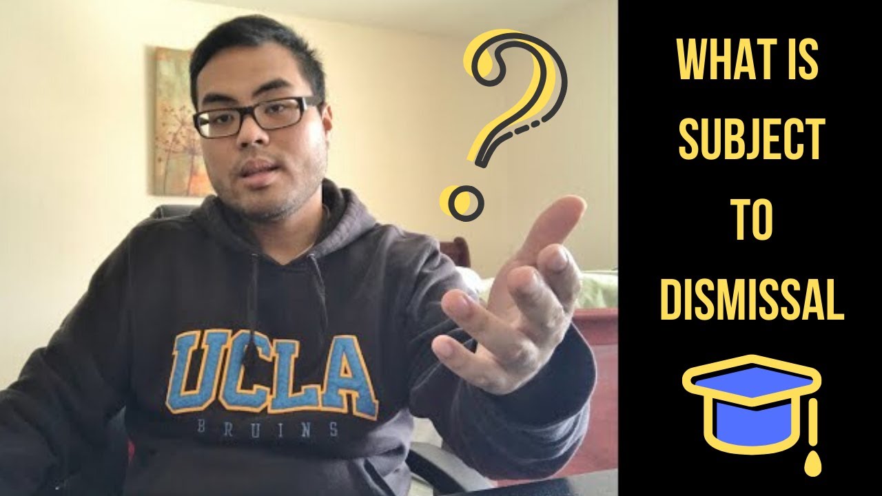 What is Subject to Dismissal / Academic probation | UCLA