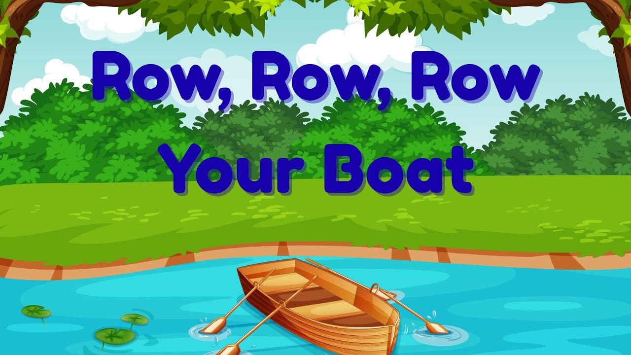 Row, Row, Row Your Boat | Come Sing Along! |