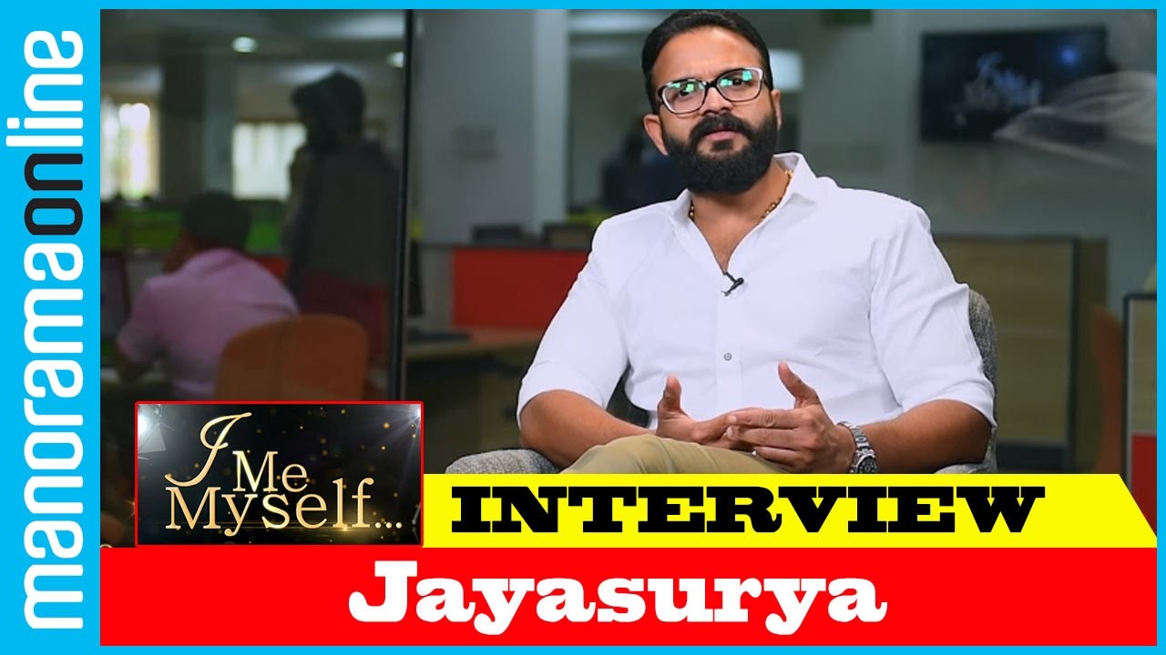Jayasurya | Exclusive Interview | I Me Myself  | Manorama Online