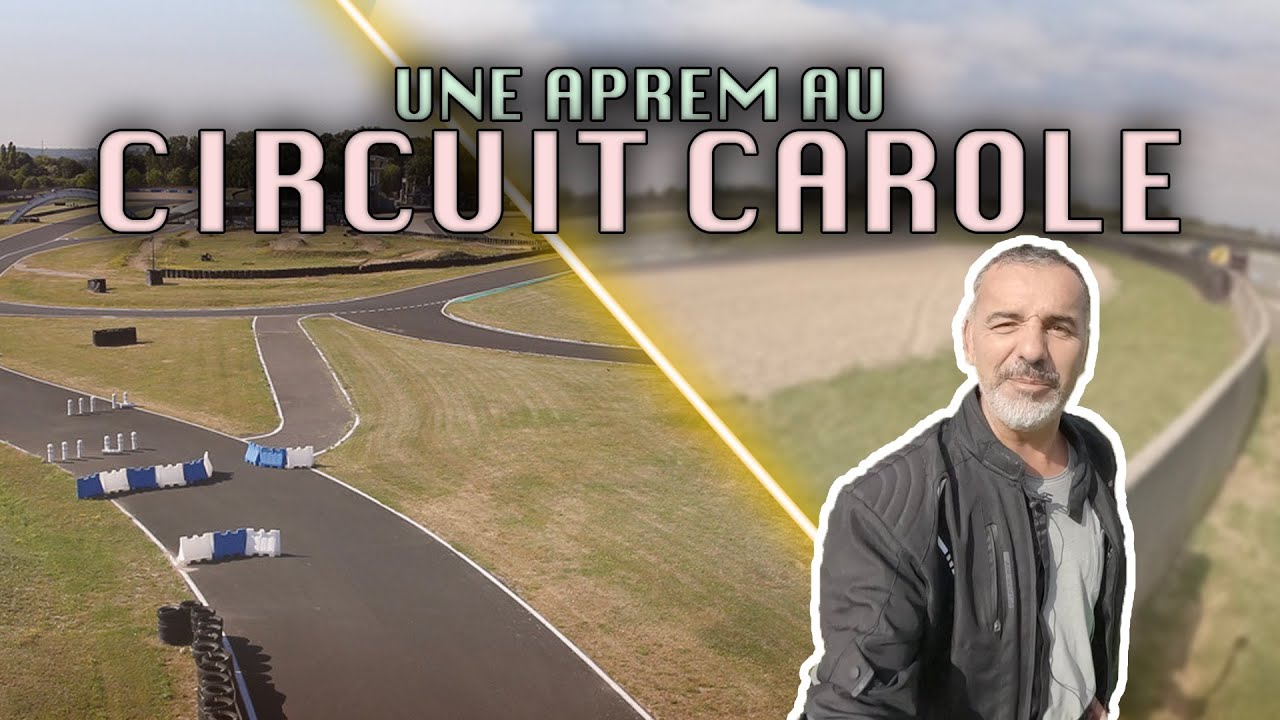 UNE APREM AU CIRCUIT CAROLE - (Découverte)