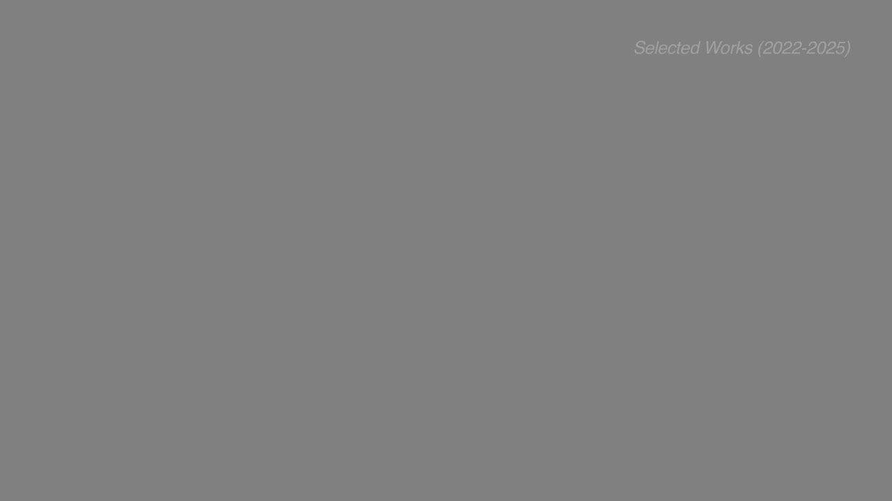 Selected Works (2022-2025) (Full Album)