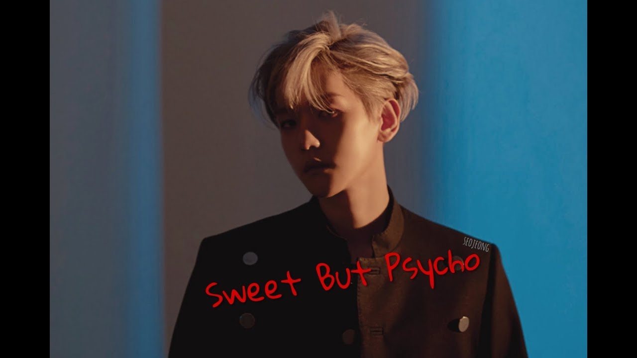[FMV] Baekhyun - Sweet But Psycho