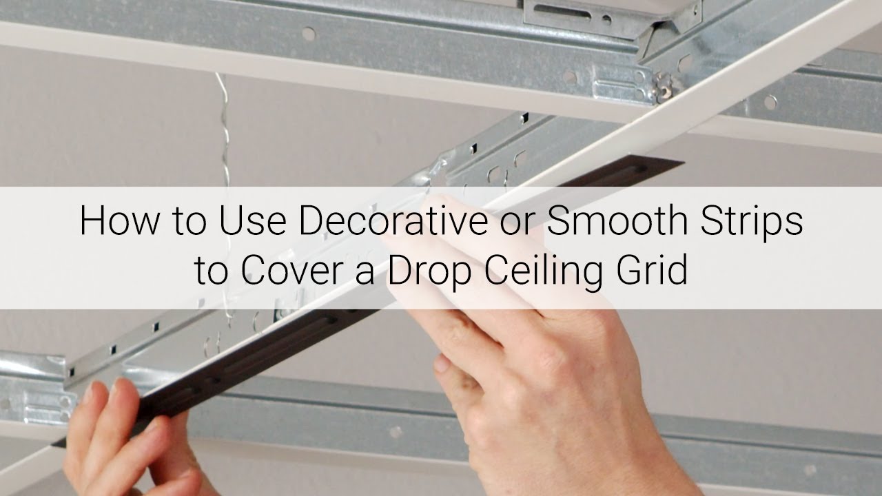 How to Use Decorative or Smooth Strips to Cover a Drop Ceiling Grid
