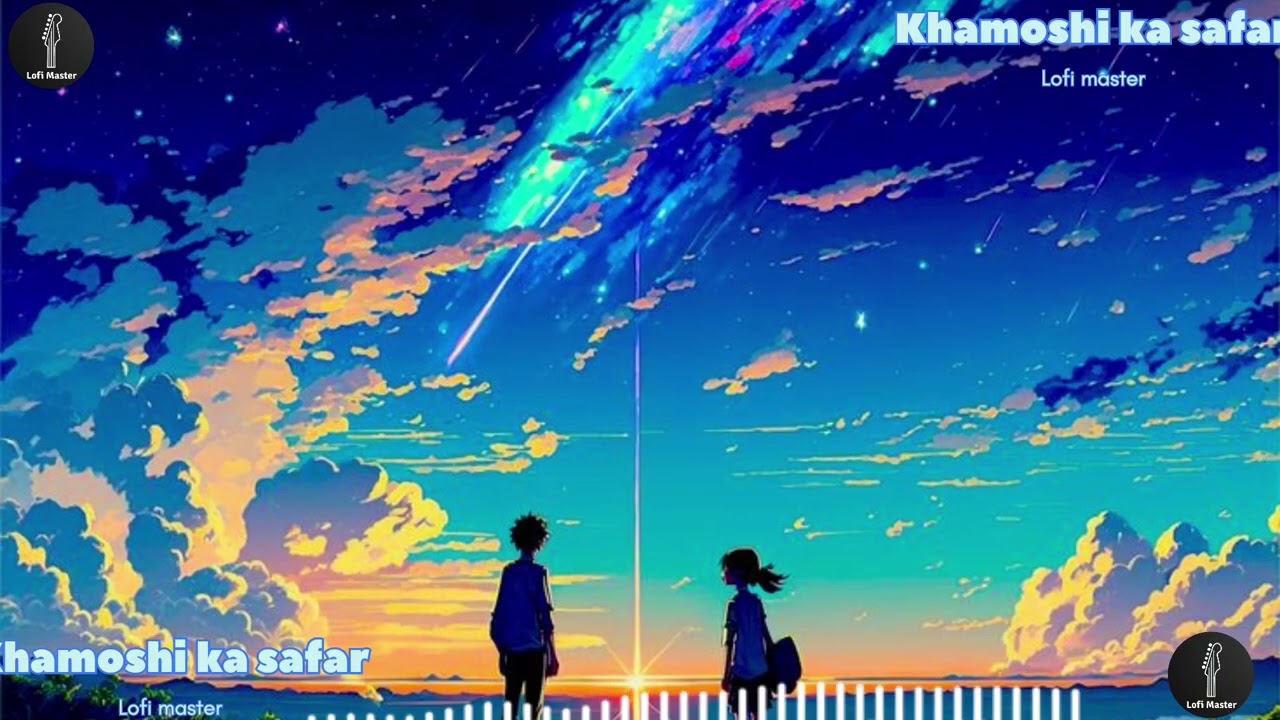 Khamoshi ka safar||Lofi song 2026||By Lofi master 