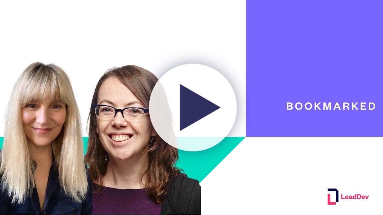 LeadDev Bookmarked - The Staff Engineer&rsquo;s Path: Tanya Reilly in conversation