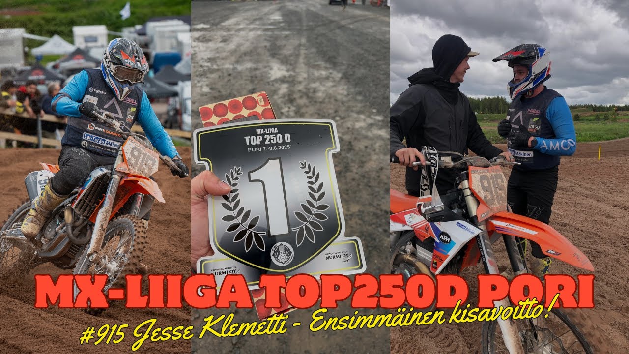 MX-Liiga TOP250D Pori - Ensimmäinen kisavoitto! #915 J. Klemetti