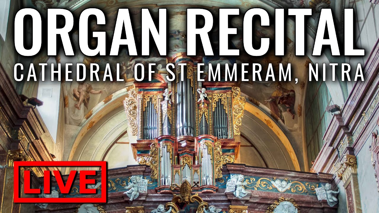🎵 Organ Recital - Cathedral of St Emmeram, NITRA (World Premiere) | @PiotrGrabowski_Organs