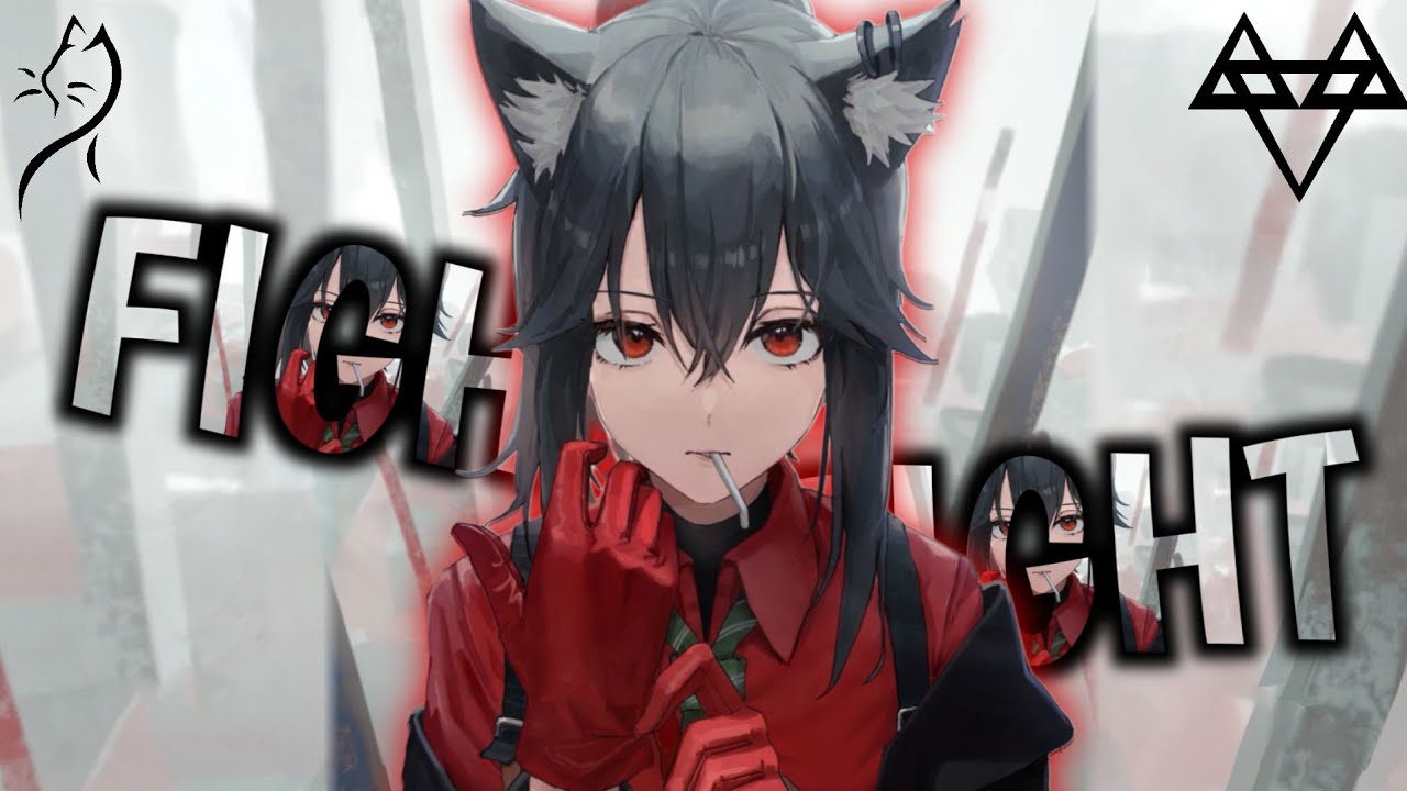 Nightcore – NEFFEX - Fight (Lyrics)