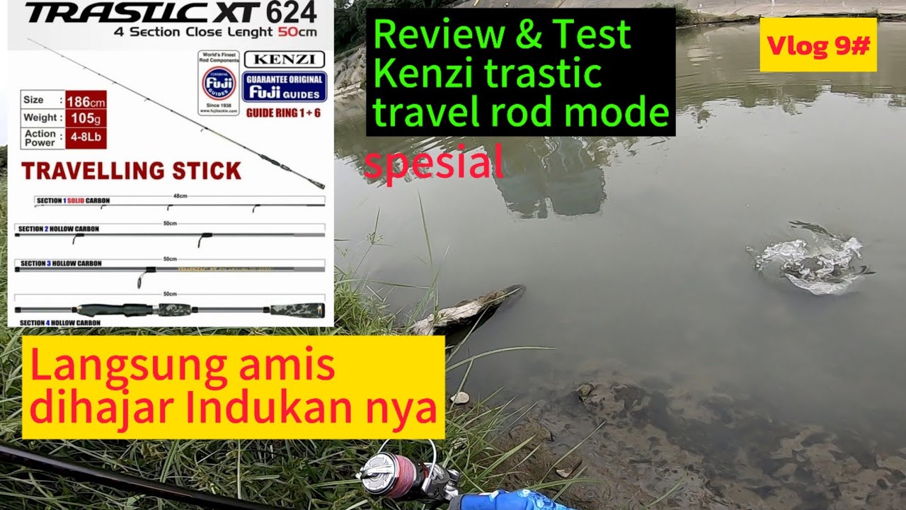 Review & Test Kenzi trastic xt Travel rod #kenzi #joran #mancing