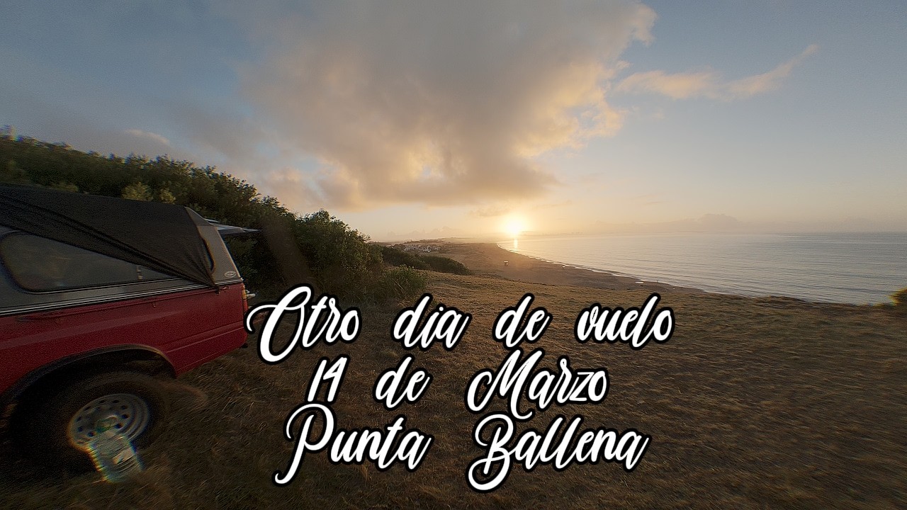 Vuelo del 14 de Marzo en Punta Ballena