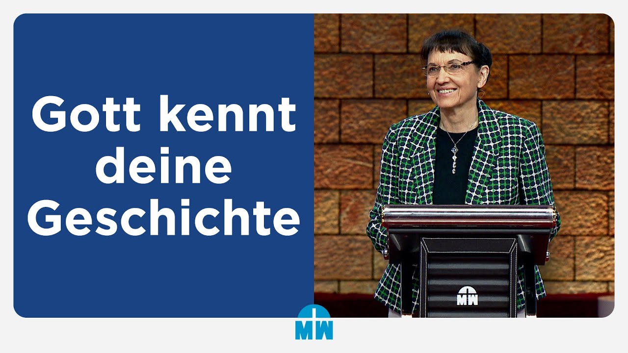 Gott kennt deine Geschichte - Isolde Müller - Missionswerk Karlsruhe