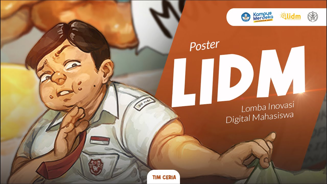 LIDM 2023 &ndash; Divisi Poster Digital Pendidikan &ndash; 002005 &ndash; TIM CERIA &ndash; Gizi Dibuang Penyakit Disayang