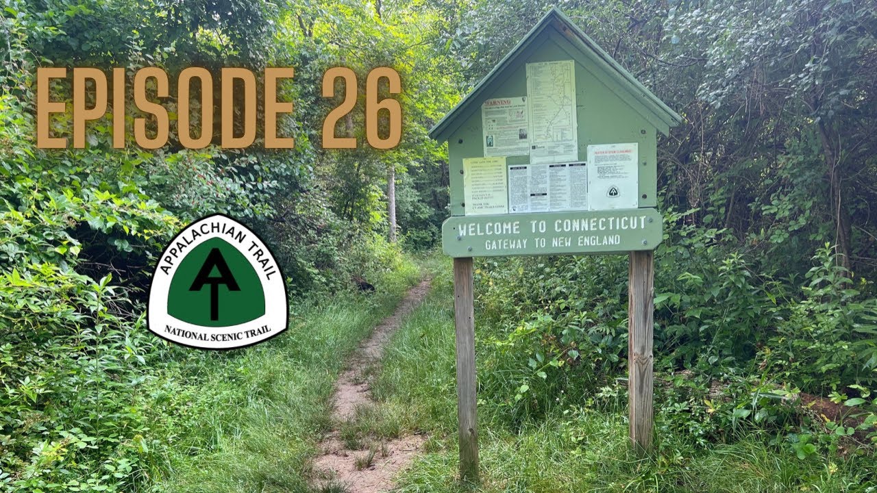 Episode 26: Gateway To New England | Wiley Shelter To Great Barrington, MA | Appalachian Trail 2022