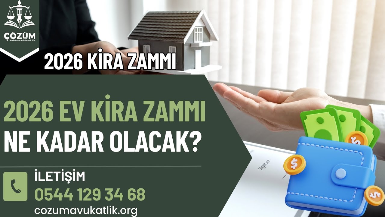 2026 Kira Zammı Nasıl Hesaplanacak? 25% Sınırı ve 5 Yıl Kuralı (Tüm Detaylar)