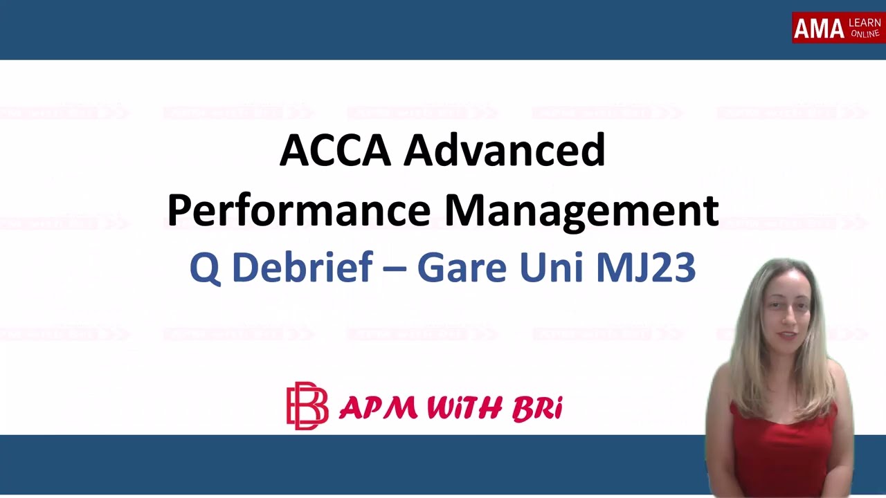 ACCA APM Question Debrief Gare University