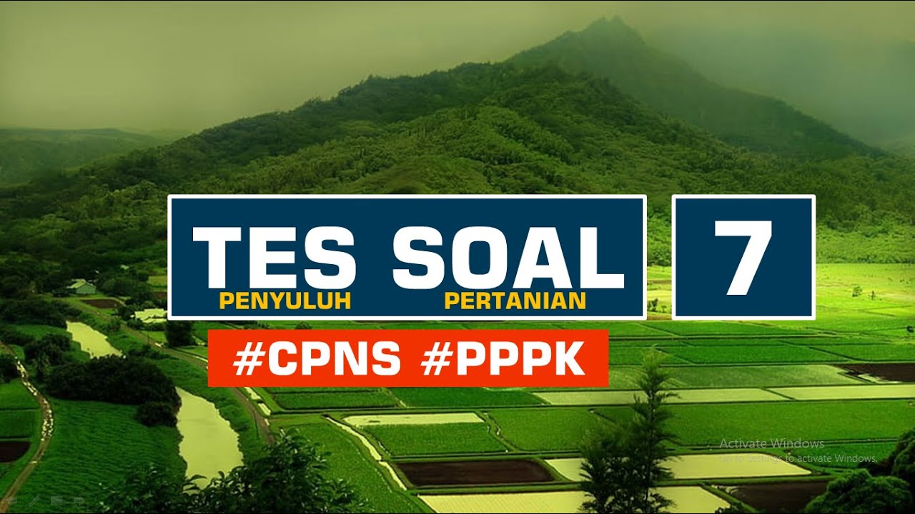 SOAL CPNS & PPPK PENYULUH PERTANIAN #7 PEMBINAAN KELEMBAGAAN PETANI