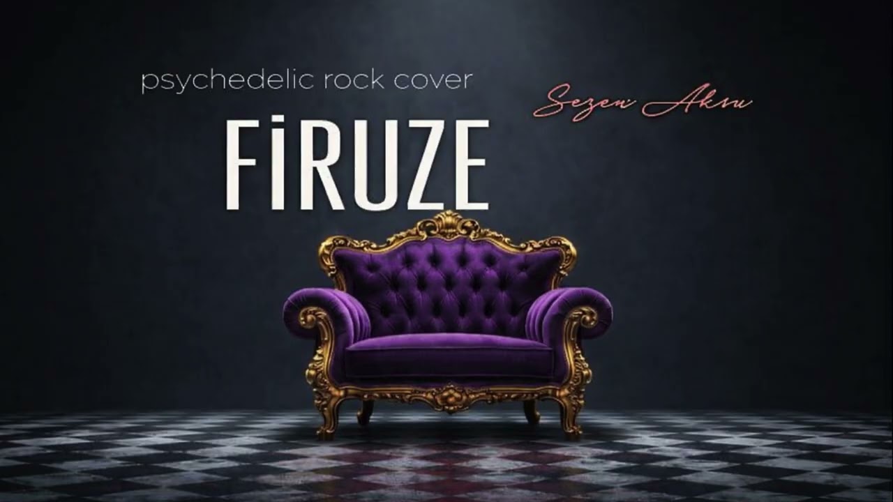 Firuze / Anatolia Rock Cover
