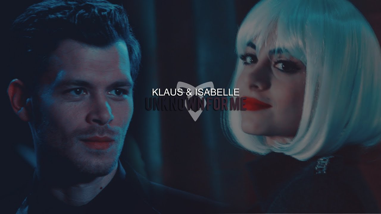 Klaus & Isabelle|| ●Unknown ●