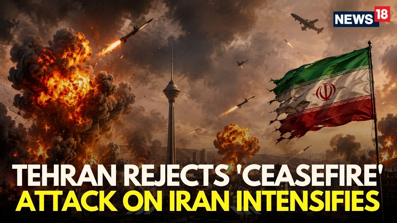 US-Iran War LIVE | Iran Rejects US Ceasefire Proposal, Vows More Intense Strikes | Iran News | N18G