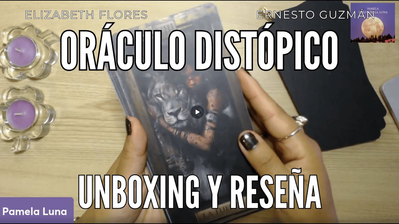 🌑🔥 ORÁCULO DISTÓPICO: Unboxing y Reseña 🔮✨
