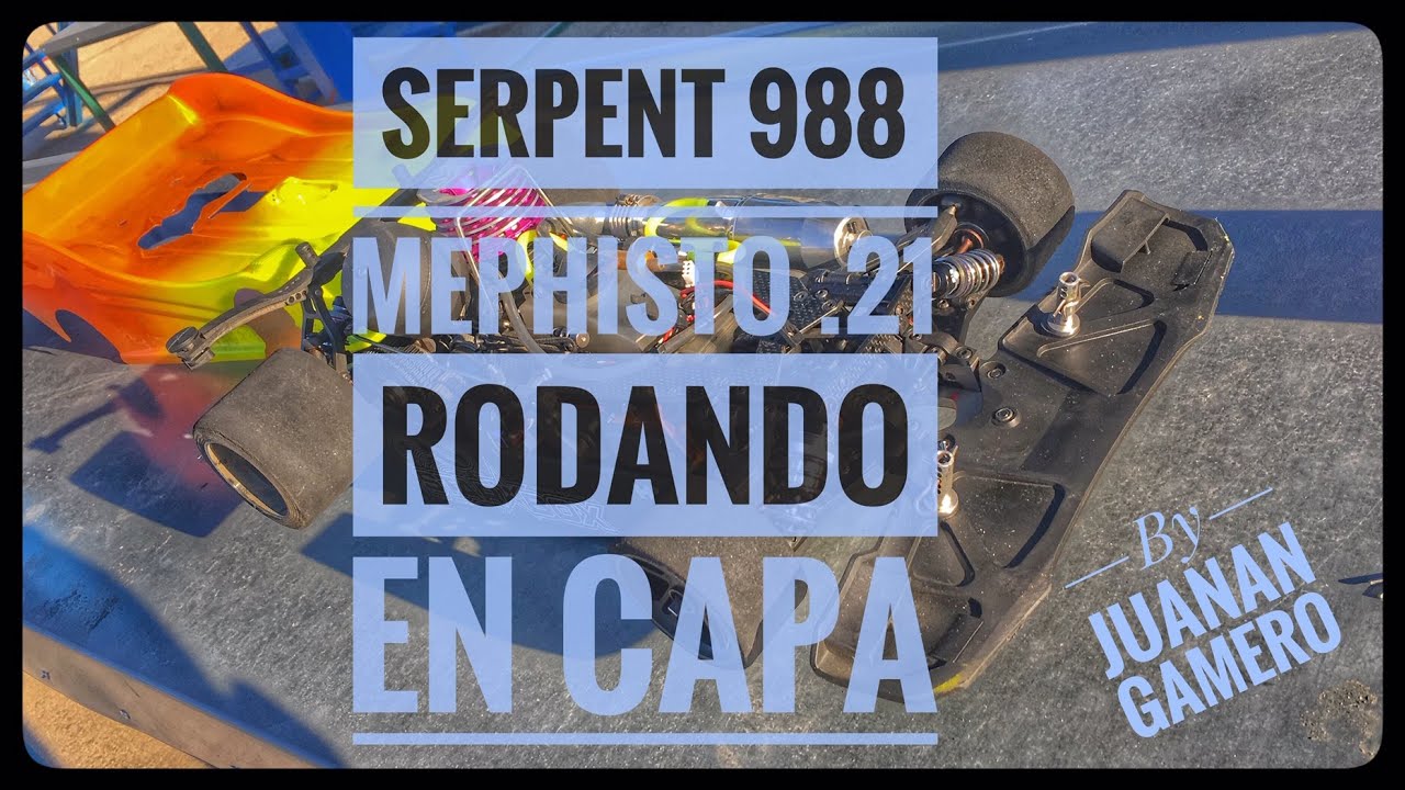serpent 988 - mephisto 21 rodando en capa