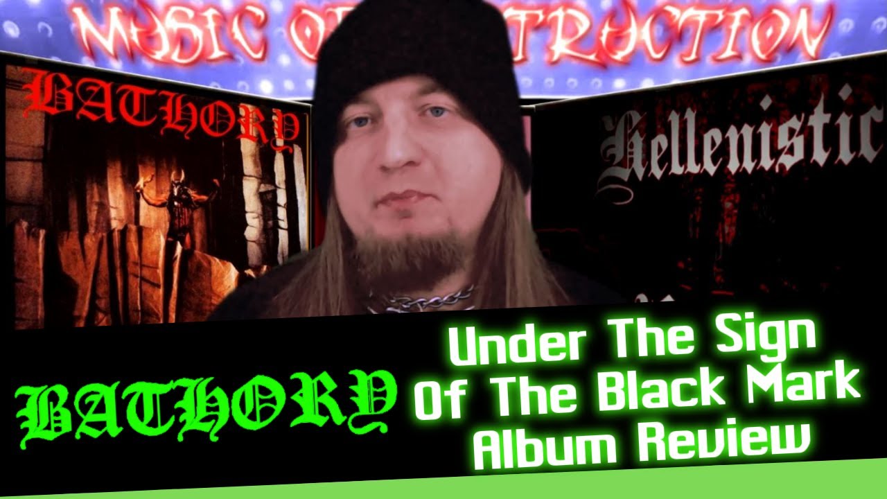 ▶️Bathory Under The Sign of The Black Mark Review◀️