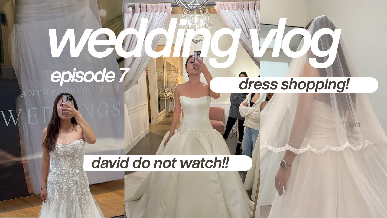 WEDDING VLOG EP. 7 | Officially Dress Shopping at Anthropologie and Styled by TC!