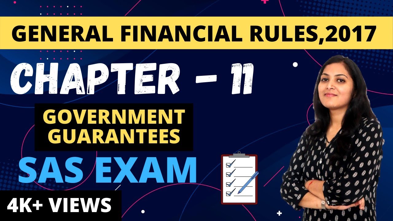 PC8 |GENERAL FINANCIAL RULES,2017 | Ch-11 Government Guarantees in Hindi
