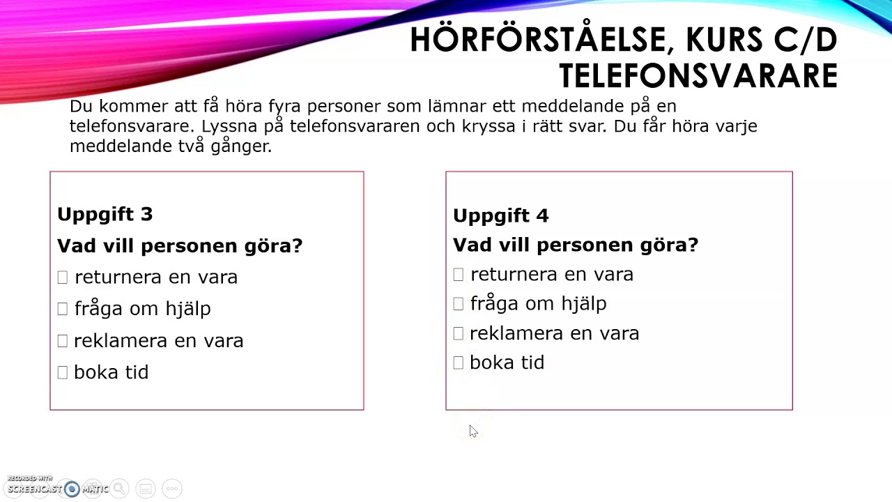 TRÄNA PÅ HÖRFÖRSTÅELSE - Telefonsvarare - Vad vill personen göra?