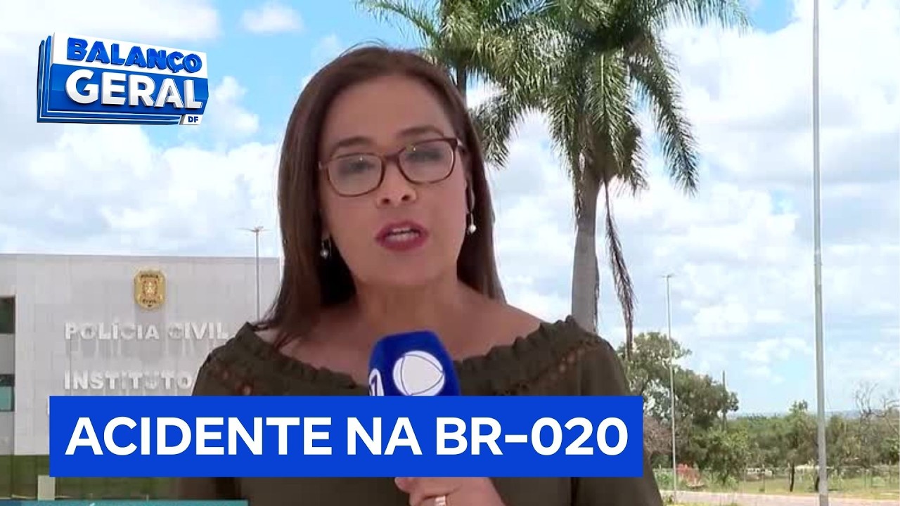Acidente na BR-020: corpos de mortos chegam ao IML e esperam por identificação | Balanço Geral DF