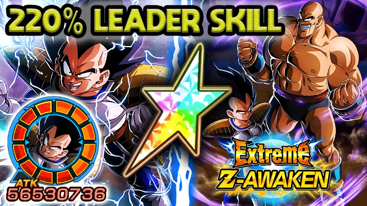 220% LEADER SKILL! 100% EZA AGL NAPPA/VEGETA LEVEL 10 LINKS! Dragon Ball Z Dokkan Battle