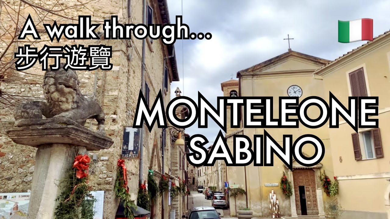Monteleone Sabino (Latium, Italy), walking tour - 蒙特萊昂薩比諾 [義大利步行遊覽] - 22/12/2022