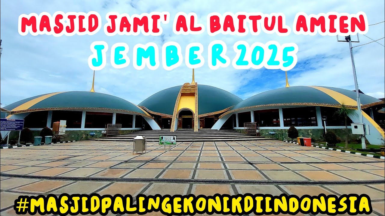 MASJID JAMI' AL BAITUL AMIEN JEMBER 2025 || SEPERTI GEDUNG DPR DAN MASJID PALING EKONIK DI INDONESIA