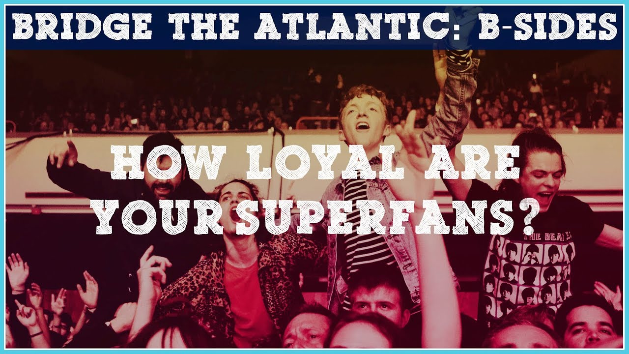 Superfans: How to Make Fans Care About Your Music (And Grow Your Audience into a Career) | B-Sides