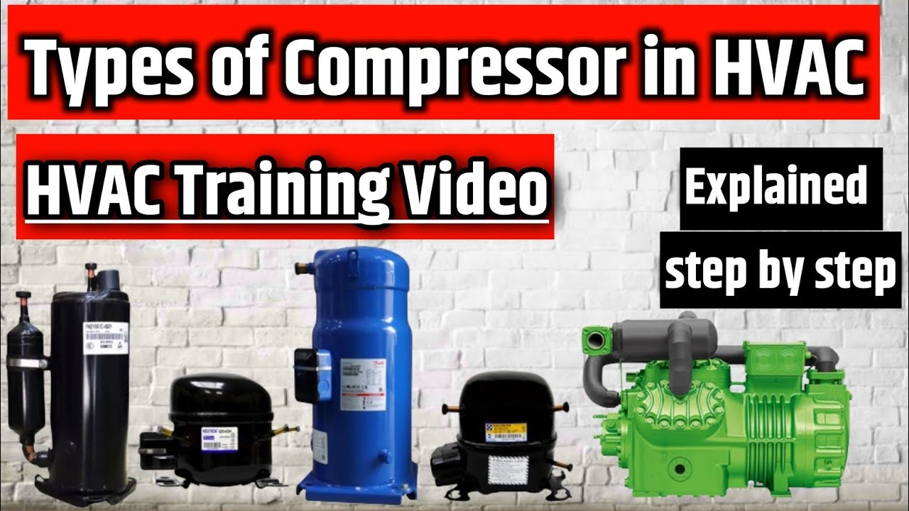 compressor kitne type ka hota hai | types of compressor in hvac | How many types of compressor