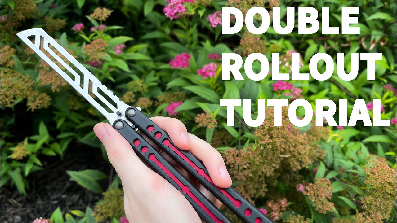 Balisong Tutorial | Double Rollout