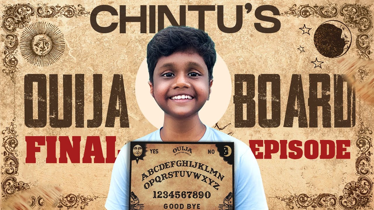 Chintu's Ouija board | The Final Episode | Horror | comedy