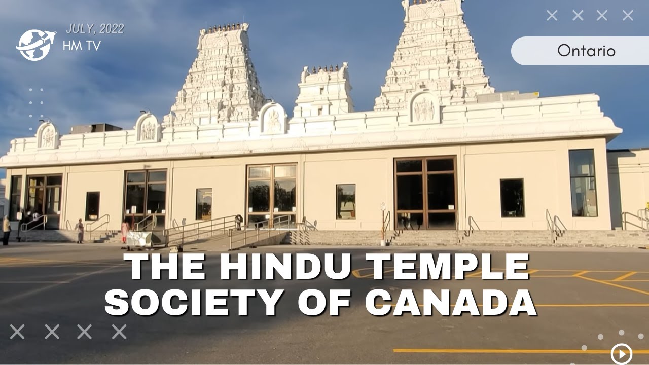 Richmond Hill Hindu Temple -The Hindu Temple Society of Canada - RHHT - July 2022 vlog