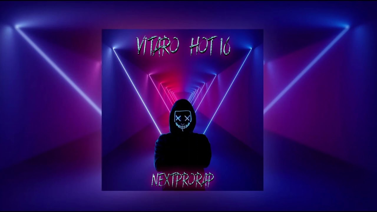 Vitaro - Hot 16 #Nextprorap prod. KaalaH