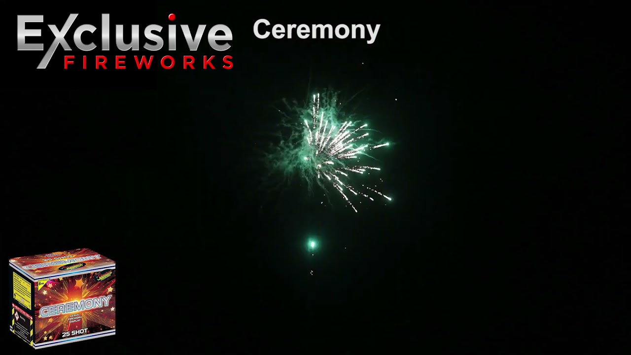 Ceremony (25 Shots) - Exclusive Fireworks