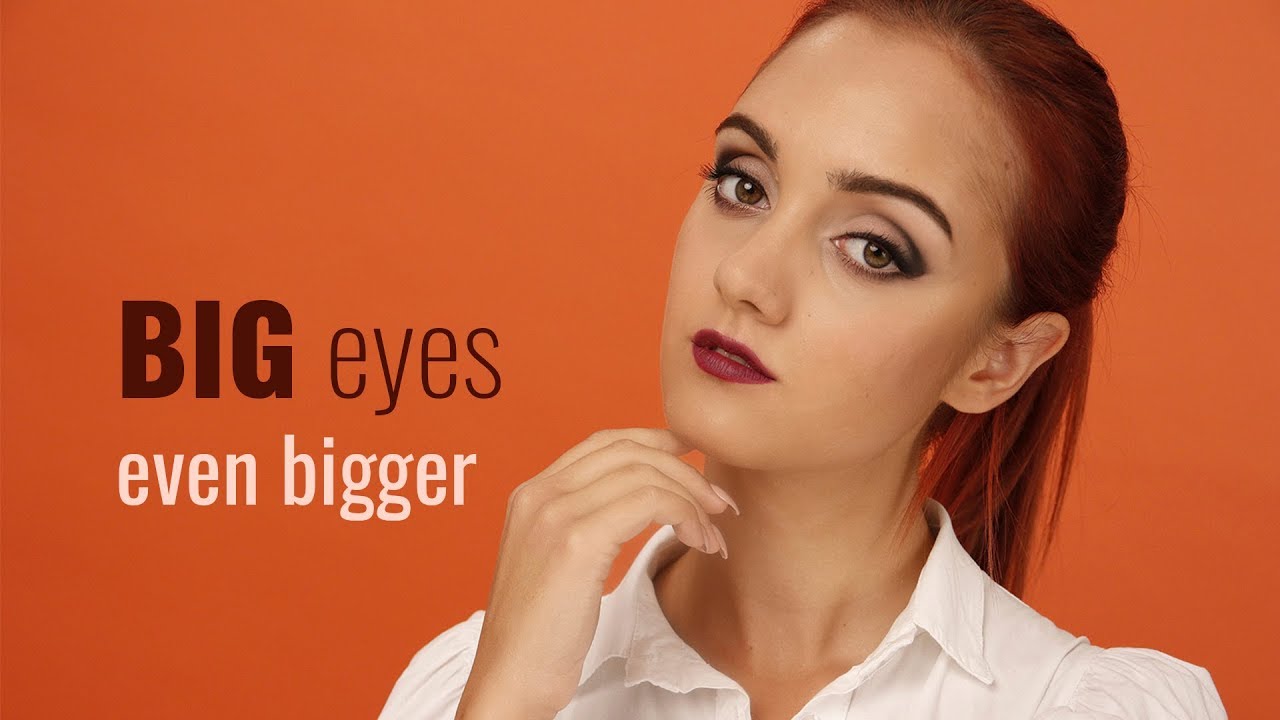 Big eyes even bigger? Let us show you how!